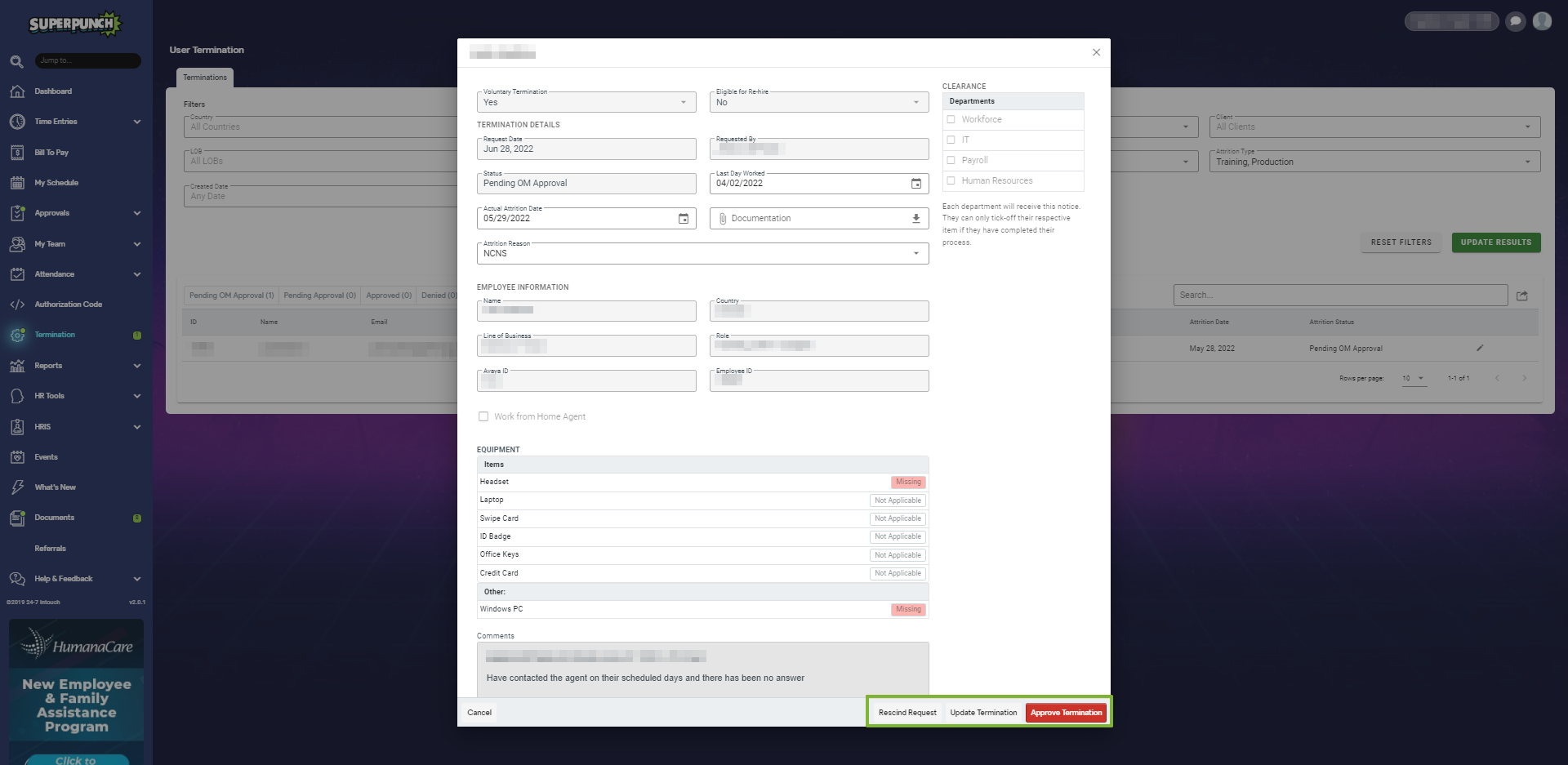 Termination Request Approve or Rescind in Superpunch 247 Intouch